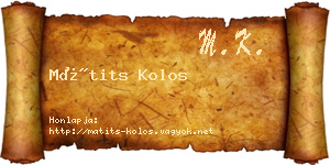 Mátits Kolos névjegykártya